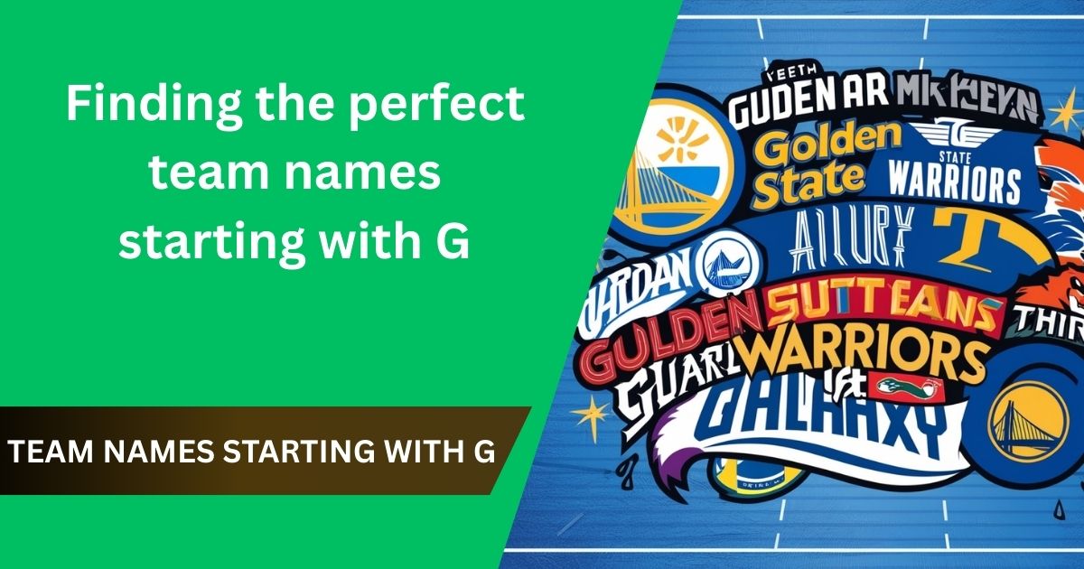 243 Unique Team Names Starting with G for Any Group