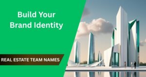 297+ Best Modern Real Estate Team Names for 2025