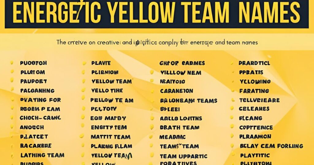 Energetic Yellow Team Names: Bright Ideas for Your Group Identity