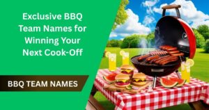 Exclusive BBQ Team Names for Winning Your Next Cook-Off