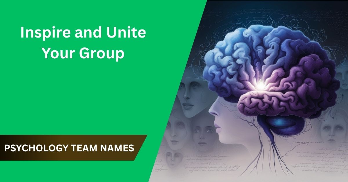 159 Psychology Team Names to Inspire and Unite Your Group