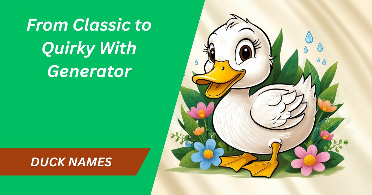 250 Delightful Duck Names: From Classic to Quirky With Generator