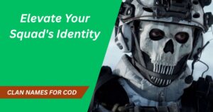 300+ Clan Names For COD: Elevate Your Squad's Identity