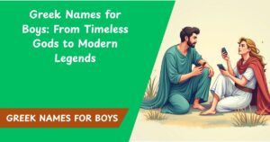 150+ Greek Names for Boys: From Timeless Gods to Modern Legends