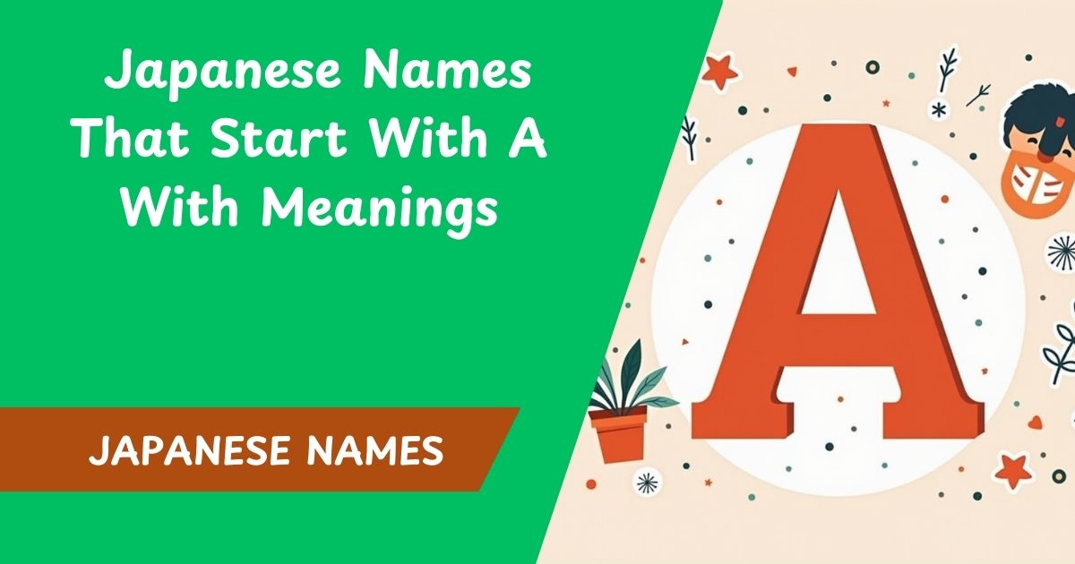 85+ Japanese Names That Start With A With Meanings