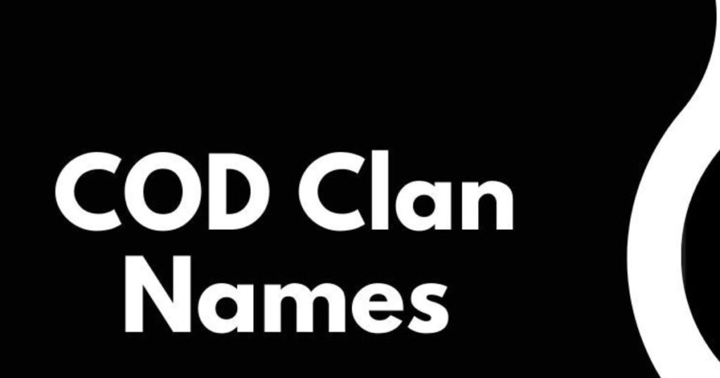 Cool and Modern COD Clan Names