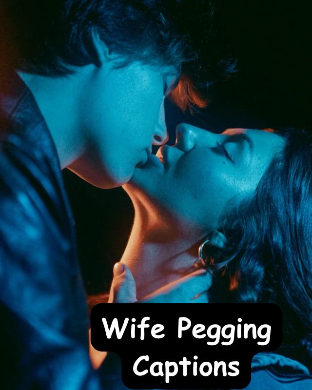 Wife Pegging Captions